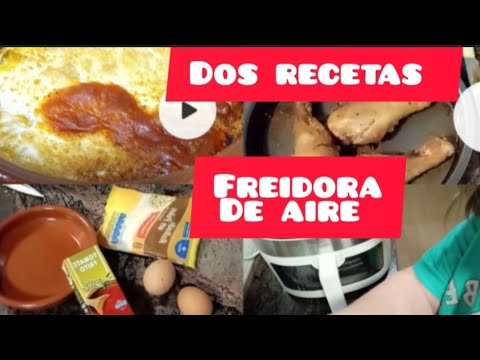 DOS RECETAS Freidora de aire CUATRO INGREDIENTES