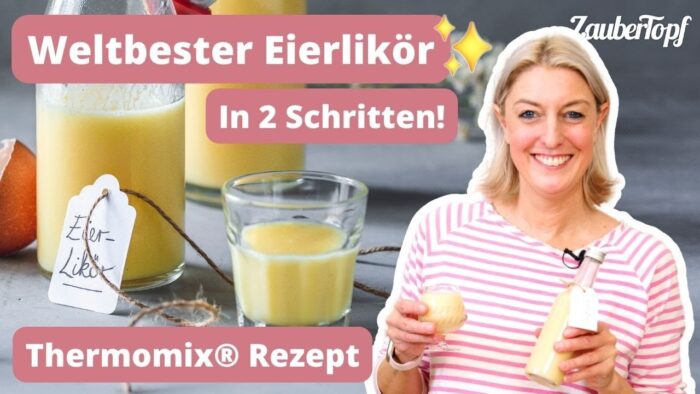 Eierlikör Thermomix® – Einfach & Cremig! 🌟🐣 | Thermomix® Rezept