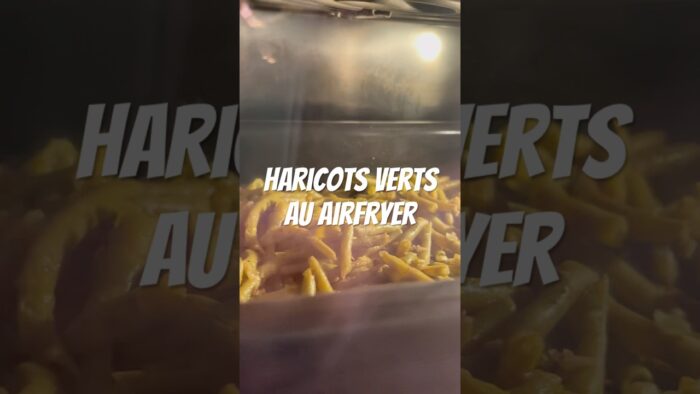 Haricots verts au airfryer #foodlover #haricots #airfryer #cooking #food #recipe #recettevegetale