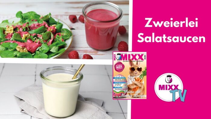 MIXX-TV #250: Zweierlei Salatsaucen aus dem Thermomix®