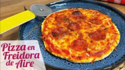 PIZZA EN FREIDORA DE AIRE 🍕 FÁCIL Y RÁPIDA CON RECETA DE LA MASA