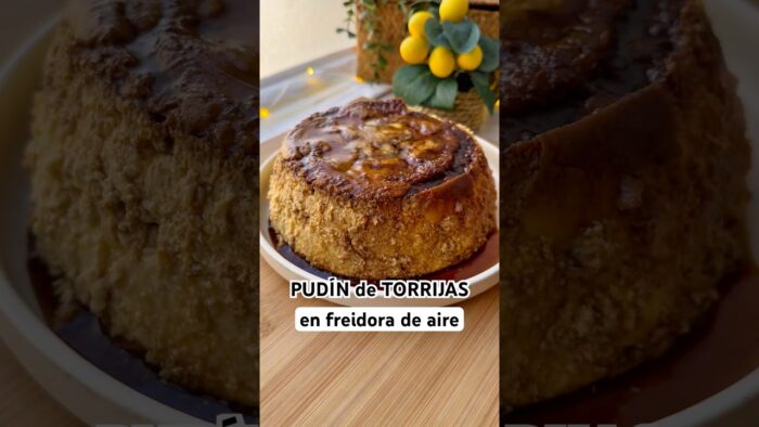 ✨PUDÍN de TORRIJAS en AIRFRYER ⬇️ #freidoradeaire #torrijas #pudin #receta #recetasfaciles #recetas
