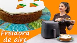Tarta de Zanahoria: La Mejor Receta en Freidora de Aire