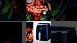 Air Fryer Chicken Tandoori – Easy Authentic Indian Dinner in 20 Minutes! #cooking #airfrye ...