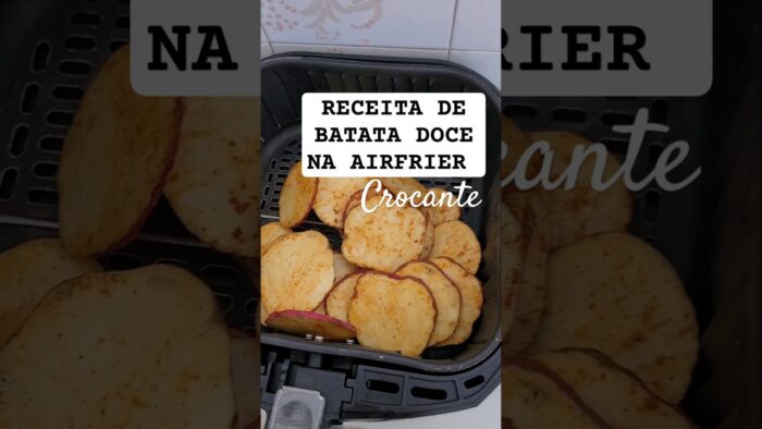 BATATA DOCE CROCANTE, na airfrier, Super fácil de fazer #receitas #batatadoce #airfryer #almoço