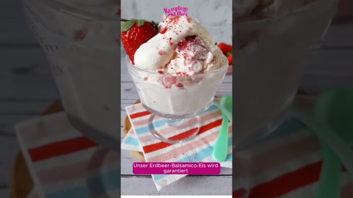 Erdbeer-Balsamico-Eis aus dem Thermomix® 🍓🍨 | Raffinierter Sommergenuss
