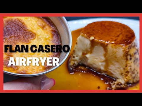🍮FLAN CASERO EN FREIDORA DE AIRE