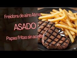 FREIDORA de aire Atma 😱 Carne asada. Papas fritas y más.