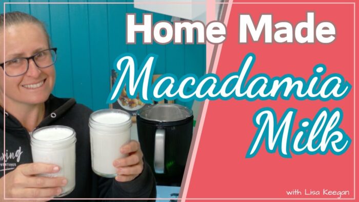 Macadamia Milk Made Easy in the Thermomix