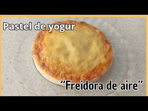 Pastel de Yogur en Freidora de Aire: ¡Listo en Minutos y Sin Horno!