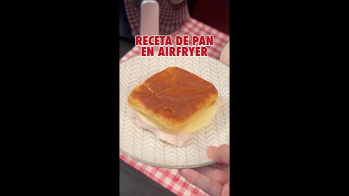 Receta pan en Airfryer