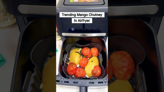 Trying out #viral mango chutney in an Airfryer ##tasty #trendingmanga #chutney #airfryer