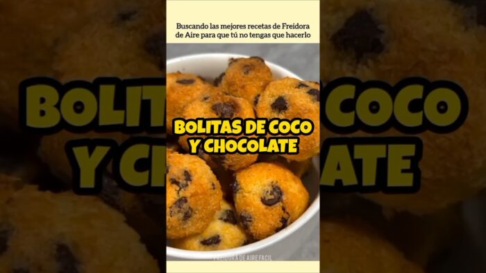 Bolitas de Coco y Chocolate en Airfryer | FREIDORA DE AIRE FÁCIL