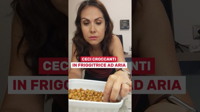 Ceci in friggitrice ad aria: croccanti ma non duri