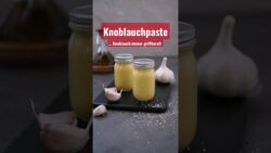 Knoblauchpaste… Knoblauch immer griffbereit. #knoblauch #thermomix #einfacherezepte