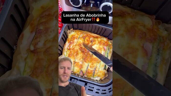 Lasanha de Abobrinha na AirFryer #dieta #emagrecimento #receitas