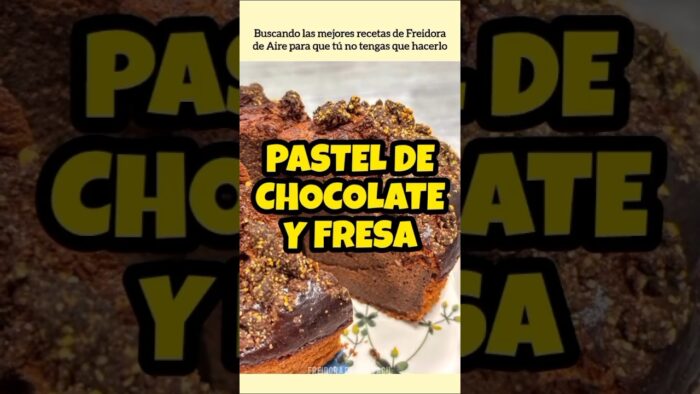 Pastel de Chocolate y Fresa en Airfryer | FREIDORA DE AIRE FÁCIL