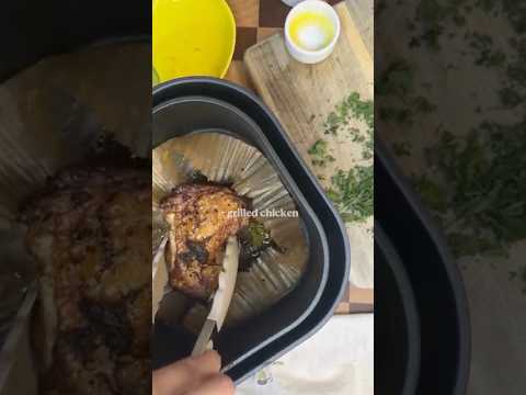 💨QUICK AIR FRIED GRILLED CHICKEN💨