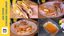 QUICK, EASY AND DELICIOUS AIR-FRYER Chicken Tikka Wrap Recipe @CookBakeMunch