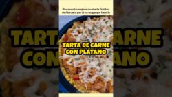 Tarta de Carne con Plátano en Airfryer | FREIDORA DE AIRE FÁCIL