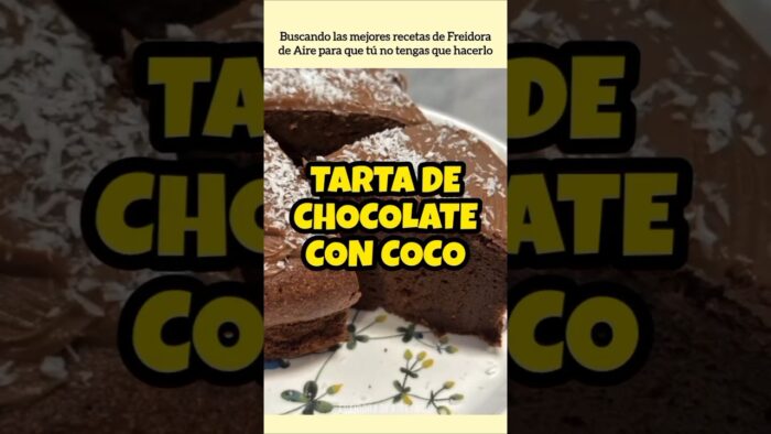 Tarta de Chocolate con Coco en Airfryer | FREIDORA DE AIRE FÁCIL