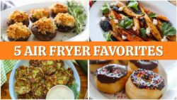 5 recetas favoritas para freidora de aire | ¡TIENES QUE PROBARLAS!