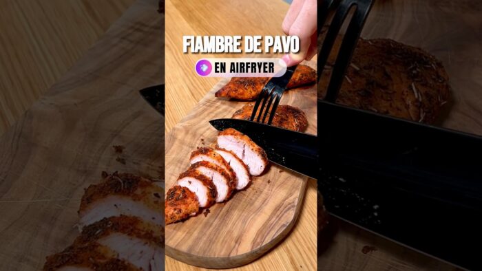FIAMBRE DE PAVO CASERO SALUDABLE EN AIRFRYER #receta #airfryer #recetas