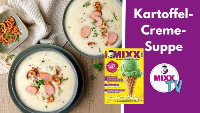 MIXX-TV #272: Kartoffel-Creme-Suppe aus dem Thermomix®