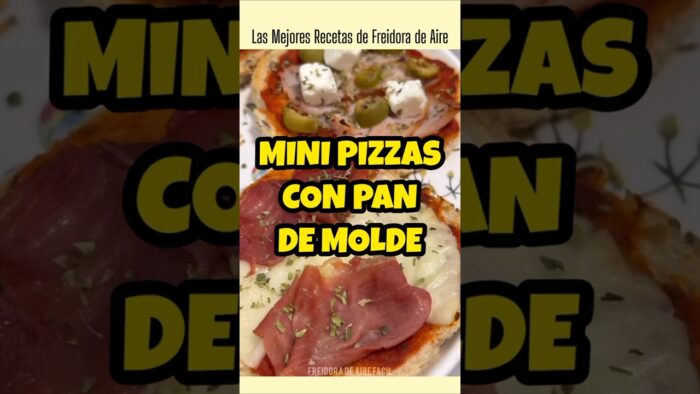 Mini Pizzas con Pan de Molde en Airfryer | FREIDORA DE AIRE FÁCIL