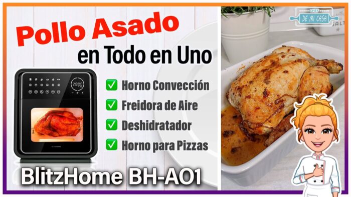 ✅ NUEVO HORNO de AIRE + Freidora BlitzHome BH-AO1🤯 Cómo Hacer un POLLO ASADO ¡ESPECTACULAR! 🤩