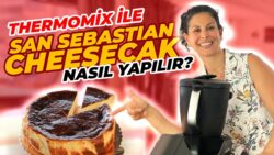 Pastacı Sırrıyla! 🎂 Thermomix ile Evde San Sebastian Cheesecake Tarifi | Tam Kıvamında Püf Noktaları