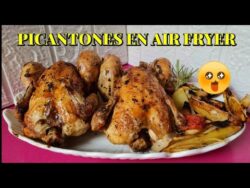 Picantones (pollo de carne tierna) en Air fryer (SUBTITULADO a más de 70 idiomas)