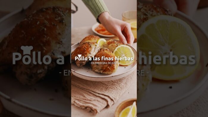 Receta Pollo a las finas hierbas en freidora de aire | Gourmet #GourmetChile #Pollo #AirFryer