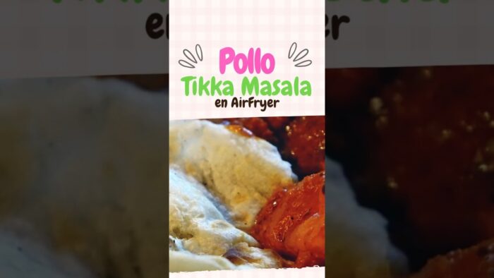 #Receta pollo tikka masala en freidora de aire 🍗🔥 ¡Sabores de la India en tu cocina! 🇮🇳✨