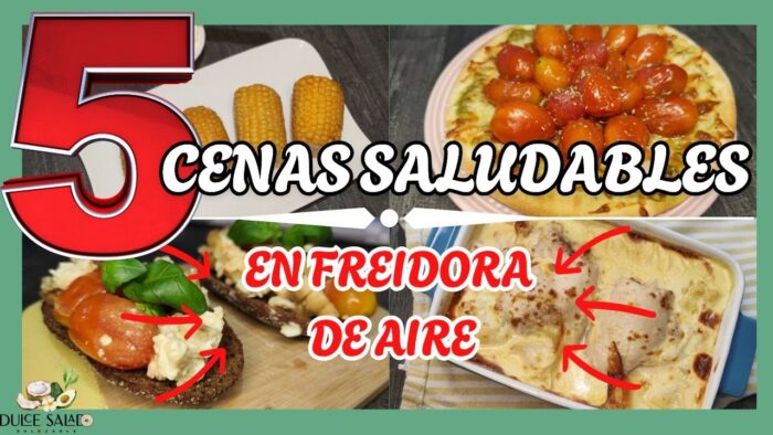 ➡️ 5 IDEAS de CENAS SALUDABLES en FREIDORA de AIRE para tú MENÚ SEMANAL