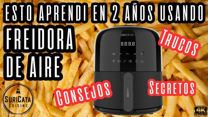 Esta es mi experiencia luego de dos años usando freidora de aire!