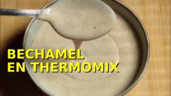 Salsa Bechamel en Thermomix | Receta Fácil, Cremosa y Sin Grumos