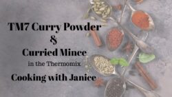 TM7 Curry Powder & Curried Mince in the Thermomix – Cooking with Janice