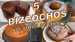 👩‍🍳 5 BIZCOCHOS 🥧❤ fáciles en FREIDORA DE AIRE🥰, jugosos y deliciosos, RECETAS COMPLETAS Y SENCILLAS