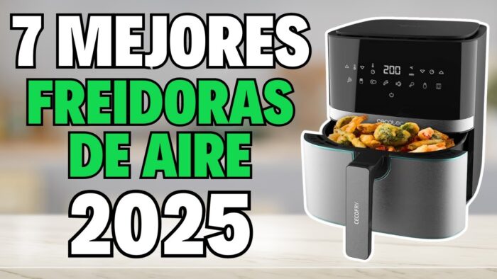 👉 Las 7 MEJORES FREIDORAS DE AIRE Calidad Precio de 2025 💥 LAS MÁS BARATAS