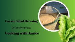 Aderezo César rápido y fácil en la Thermomix (TM7) – Cocinando con Janice