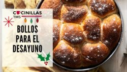 Bollos para el desayuno | Especial Navidad⎪Recetas Thermomix