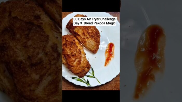 Day 3 of my 30 Days 30 Air Fryer Recipes—Crispy Bread Pakoda! Want the full recipe?#shorts #recipe