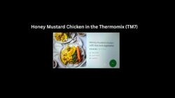 Honey Mustard Chicken in the Thermomix (TM7)