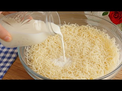Juste des vermicelles et du lait, en 5 minutes. Vous le ferez tous les jours. Fond dans la bouche.
