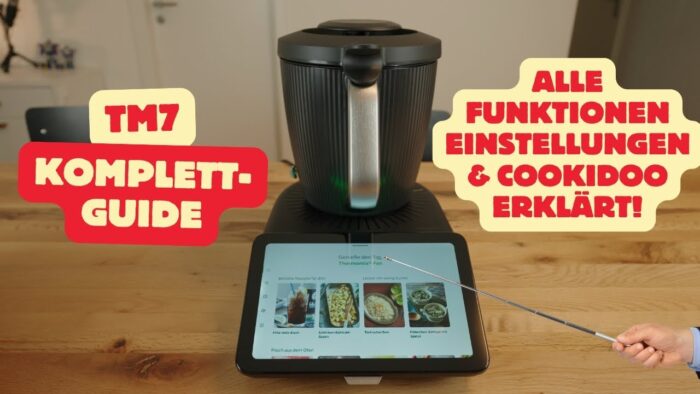 Thermomix TM7 KOMPLETT-GUIDE – Alle Funktionen, Einstellungen und Cookidoo erklärt