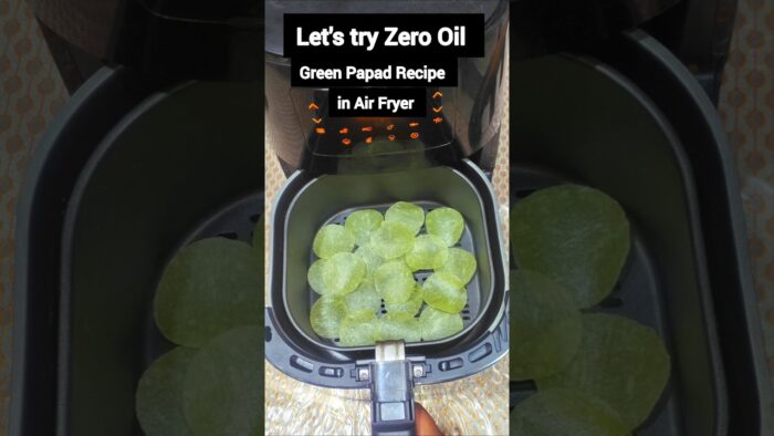 Viral Zero Oil Green Papad Recipe in Air Fryer 👌#shorts #reels #trending #food #recipe #shortsfeed
