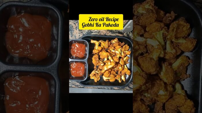 zero oil recipe# gobhi ka pakoda#recipe #food #viral #how to make zero oil recipe in air fryer#