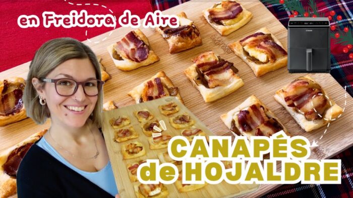 APERITIVOS de HOJALDRE NAVIDEÑOS Fáciles y Rápidos en FREIDORA de AIRE