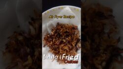 Birista Fried Onions | Air Fryer Recipe | #shortsfeed